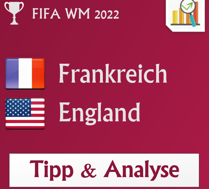 Frankreich England Tipphilfe 10.12.2022
