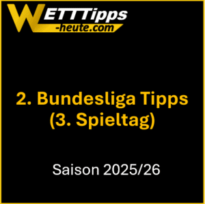 Kostenlose 2. Liga Tipps zum 3. Spieltag der Saison 2025/26.