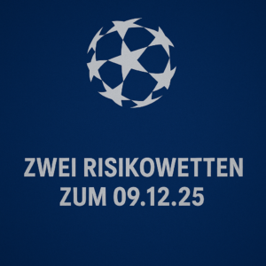 CL Risiko Tipps 09.12.25