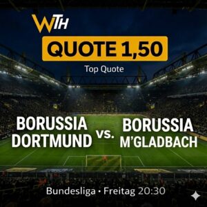 Dortmund Gladbach 19.12.25 Tipp & Prognose