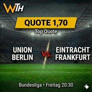 Union Berlin vs. Eintracht Frankfurt 06.02.2026 Tipp & Prognose