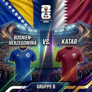 WM 2026 Prognose Bosnien-Herzegowina vs. Katar 24.06.2026