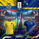 WM 2026 Prognose Ecuador vs. Curacao 21.06.2026