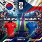 WM 2026 Prognose Südkorea vs. Tschechien 26.06.2026