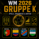 WM 2026 Gruppe K. Alle Spiele, Ergebnisse und Quoten.