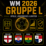 WM 2026 Gruppe L. Alle Spiele, Ergebnisse und Quoten.