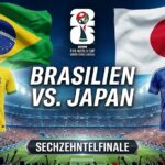 Brasilien gegen Japan Tipp im Sechzehntelfinale der WM 2026.