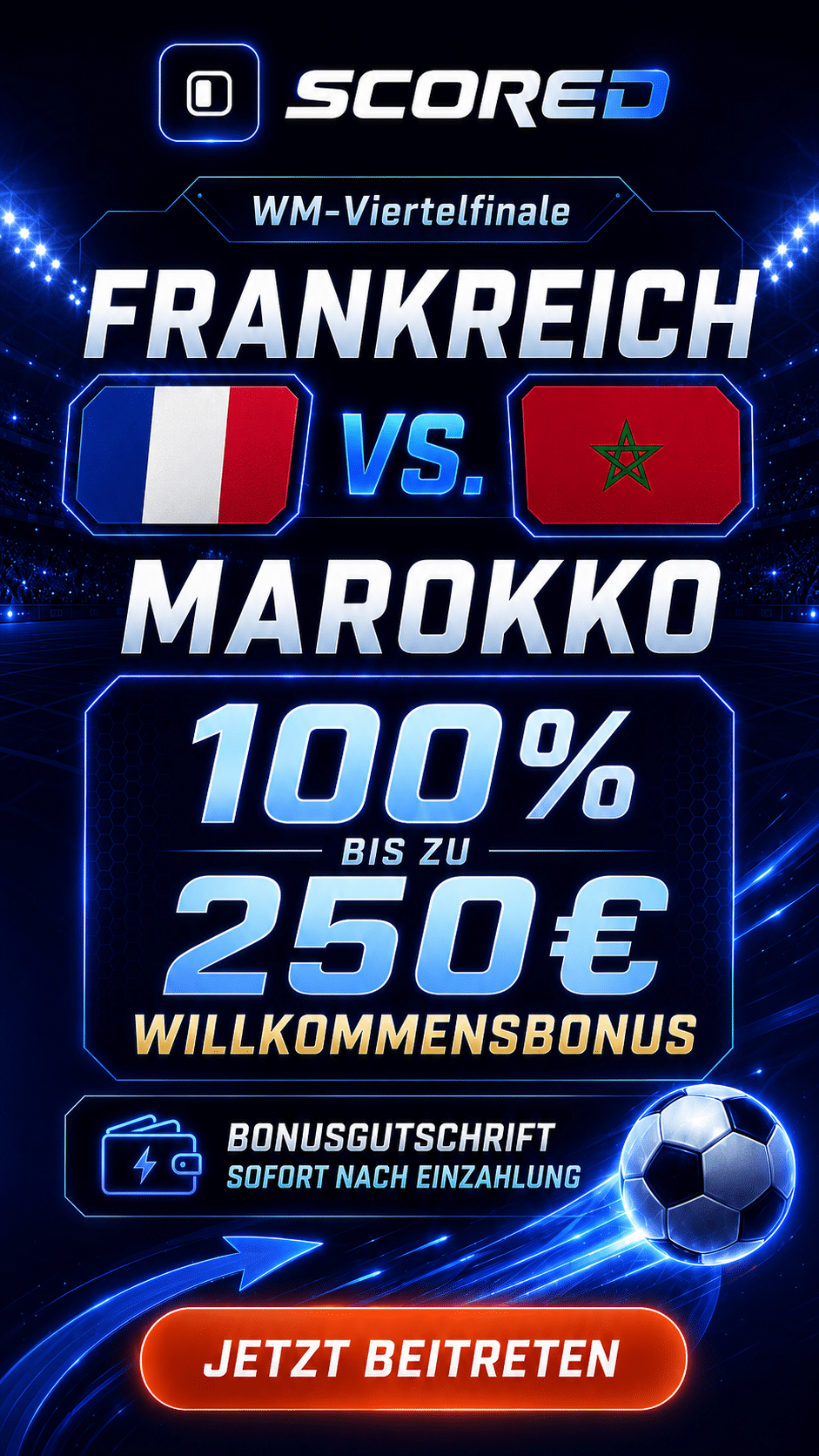 WM Bonus zum Viertelfinale Frankreich - Marokko.
