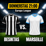 Teaserbild Besiktas vs. Marseille