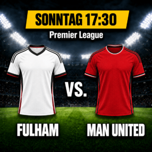 Fulham vs Man United Tipp, Prognose & Quoten 20.09.2026