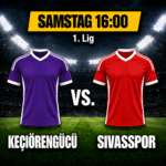 Teaserbild Keciörengücü vs. Sivasspor 19.09.2026